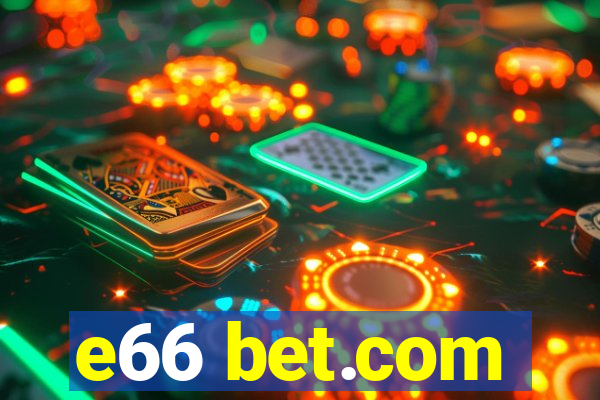 e66 bet.com